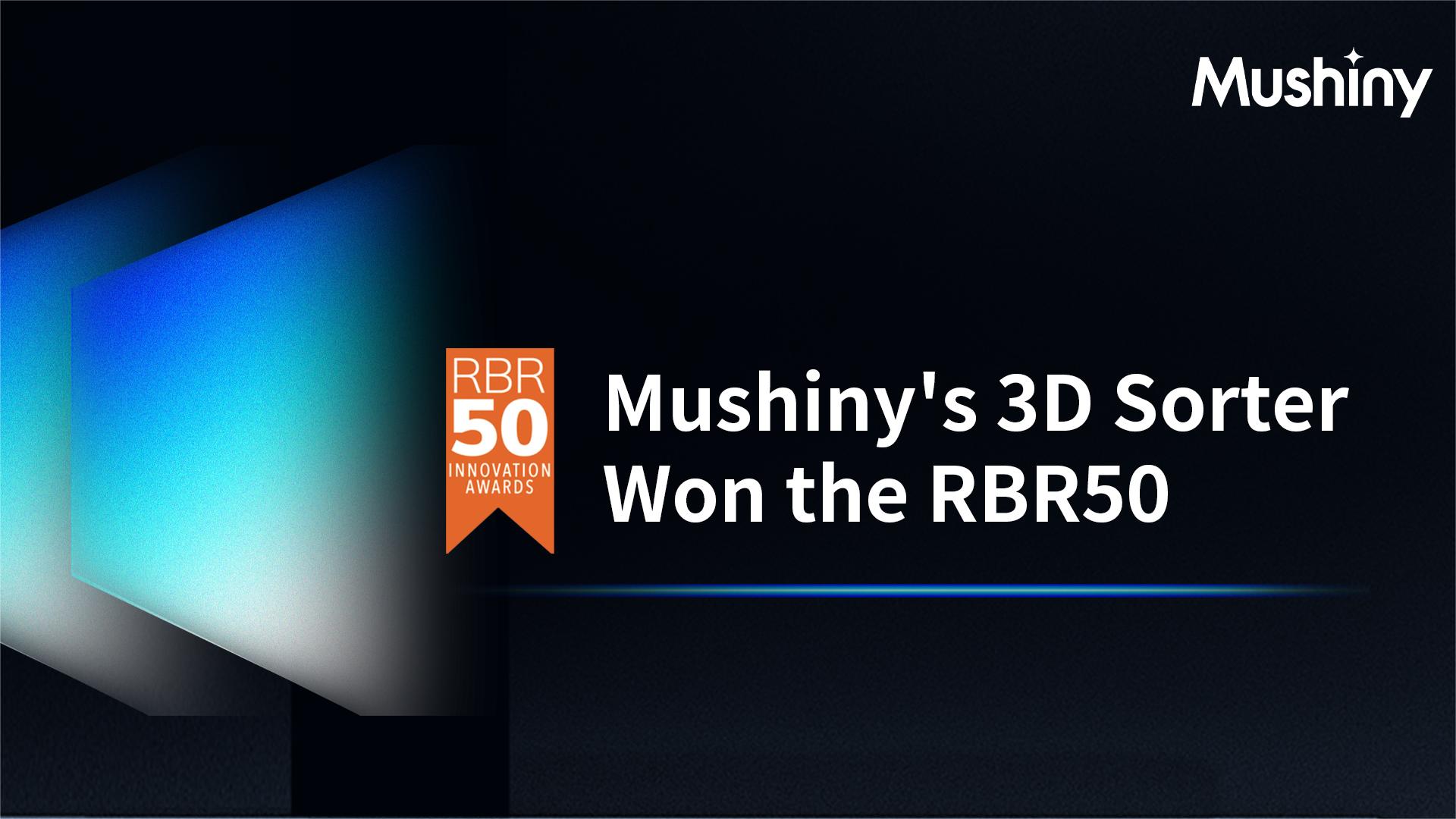 El clasificador 3D de Mushiny es reconocido por ser pionero en logística inteligente en los premios RBR50 Robotics Innovation Awards